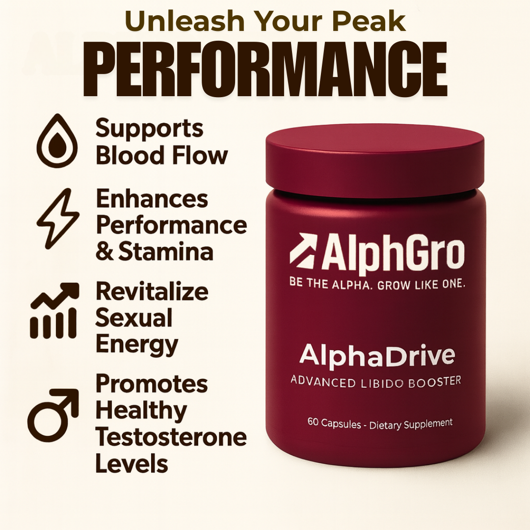 AlphGro - AlphaDrive Advanced Libido Formula